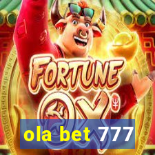 ola bet 777