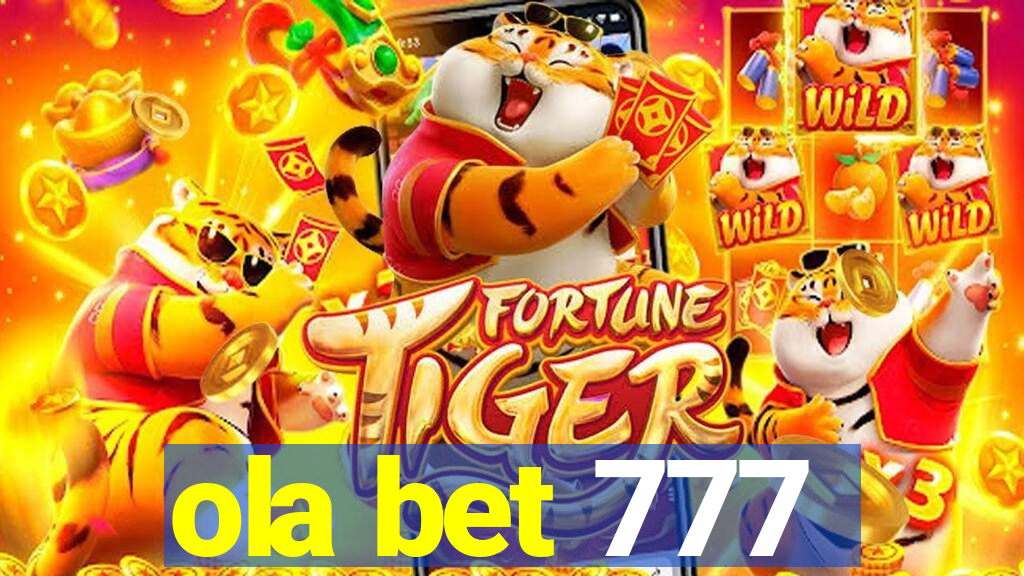 ola bet 777