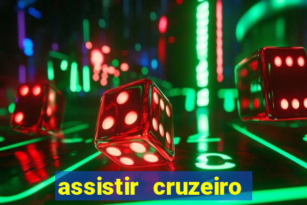 assistir cruzeiro ao vivo futemax