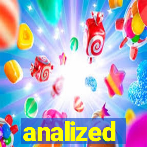 analized