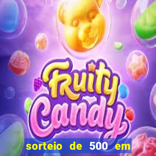 sorteio de 500 em cash toda segunda feira novibet