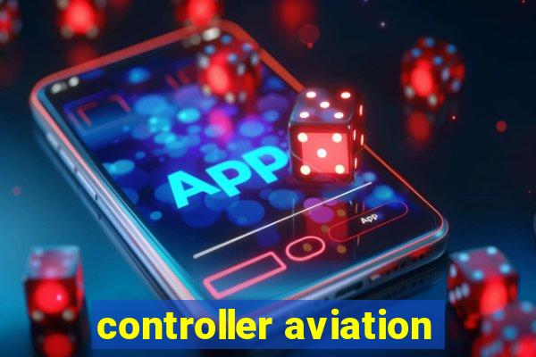 controller aviation