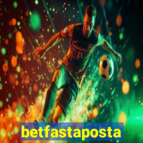 betfastaposta