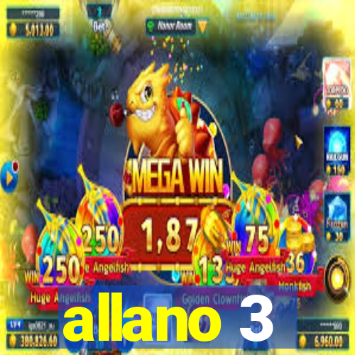 allano 3