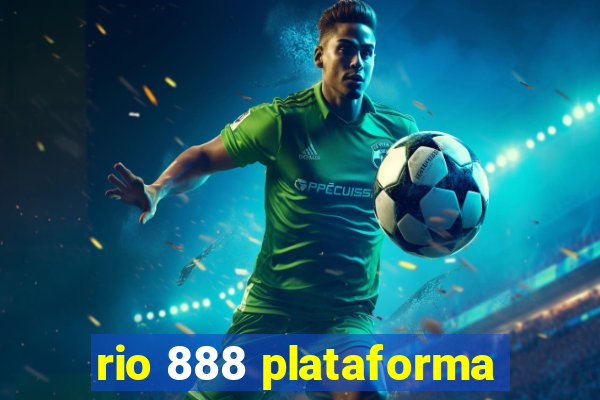 rio 888 plataforma