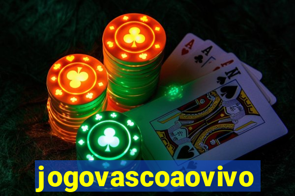 jogovascoaovivo