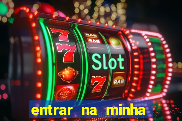 entrar na minha conta sportingbet