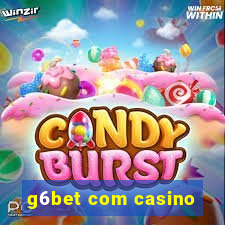 g6bet com casino