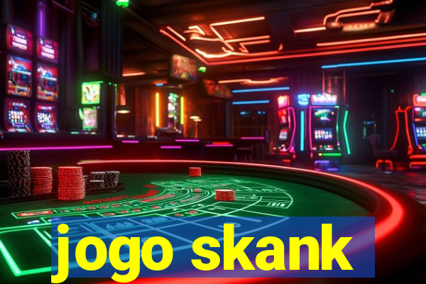 jogo skank