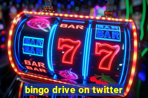 bingo drive on twitter