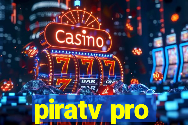 piratv pro