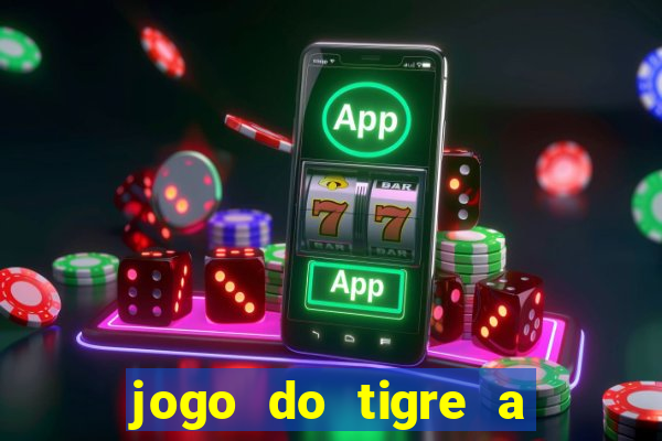 jogo do tigre a partir de 1 real