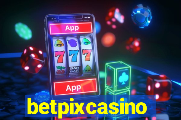 betpixcasino