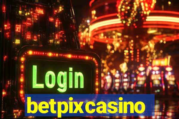 betpixcasino