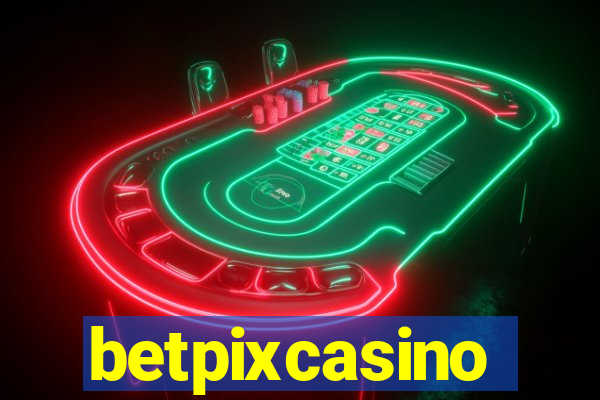 betpixcasino