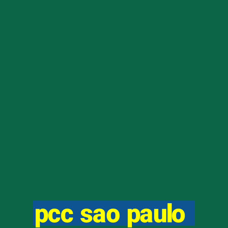 pcc sao paulo