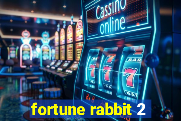 fortune rabbit 2