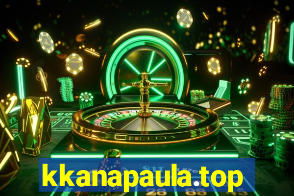 kkanapaula.top