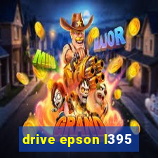 drive epson l395