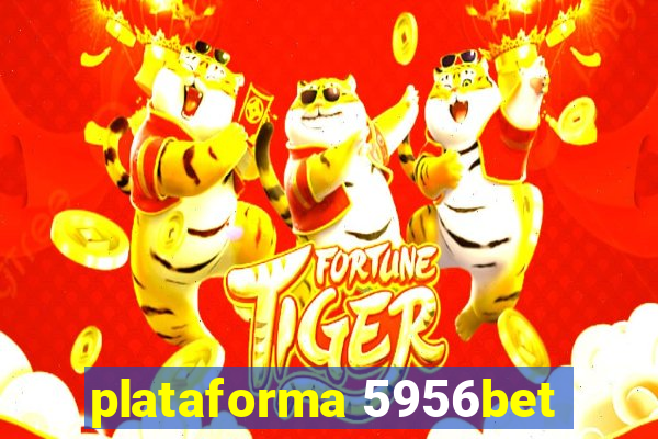 plataforma 5956bet