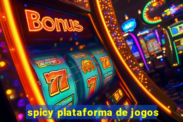 spicy plataforma de jogos