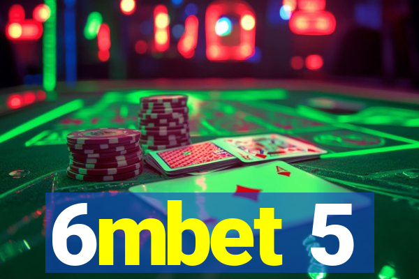 6mbet 5