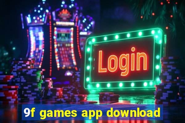 9f games app download