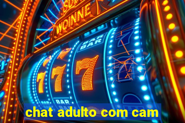 chat adulto com cam