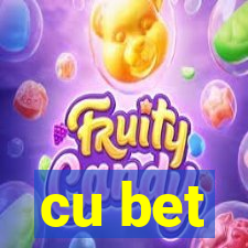 cu bet