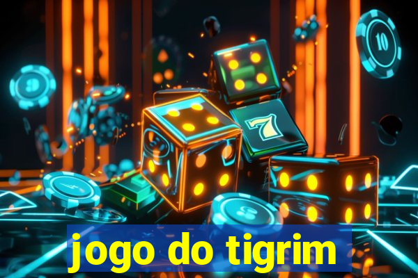 jogo do tigrim