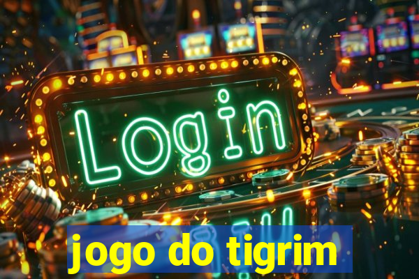 jogo do tigrim