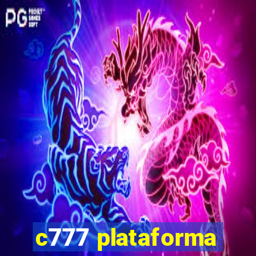 c777 plataforma