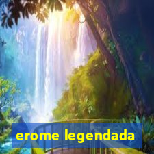 erome legendada