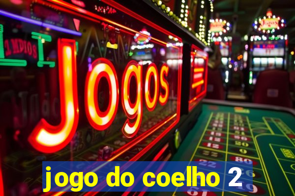 jogo do coelho 2