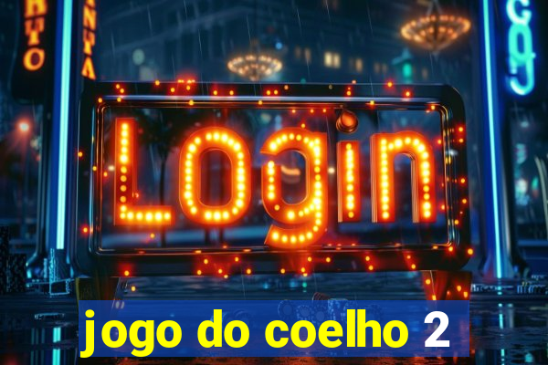 jogo do coelho 2