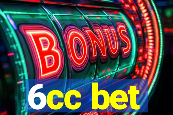 6cc bet