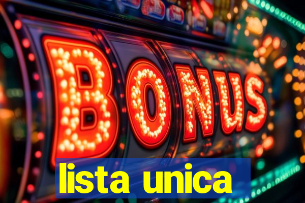 lista unica