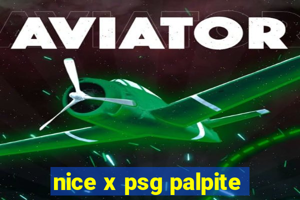 nice x psg palpite