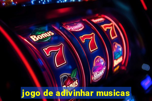 jogo de adivinhar musicas