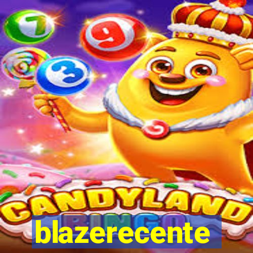 blazerecente