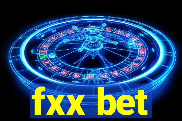 fxx bet