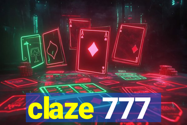 claze 777