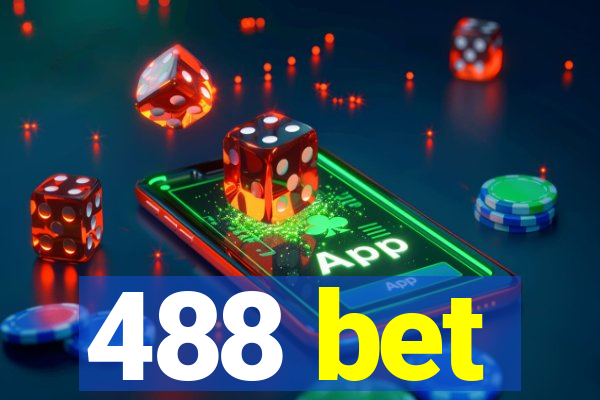 488 bet