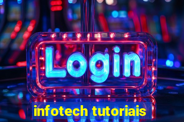 infotech tutoriais