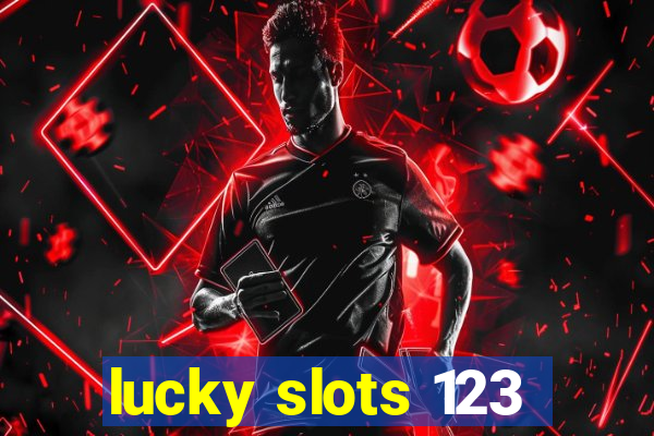 lucky slots 123