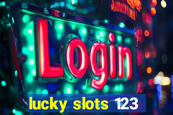 lucky slots 123