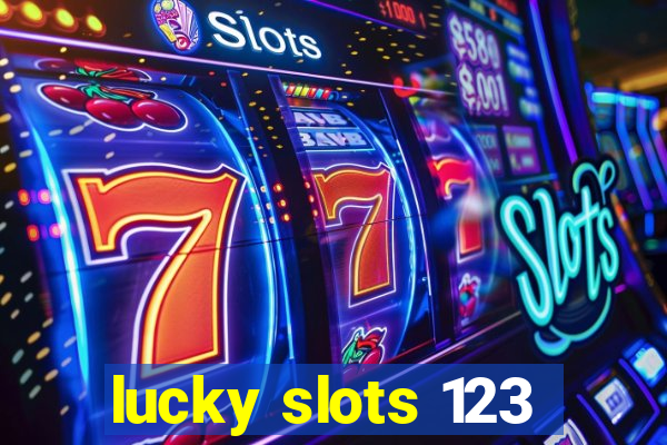 lucky slots 123