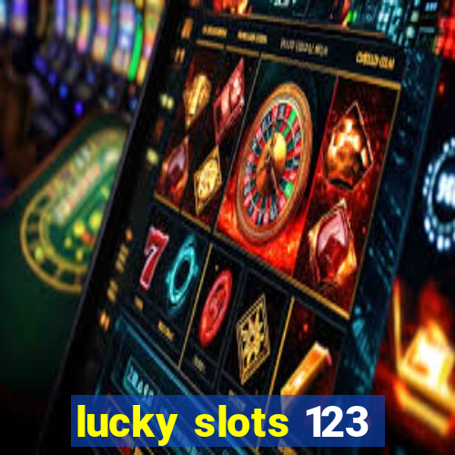 lucky slots 123