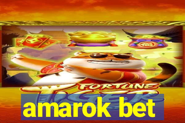 amarok bet