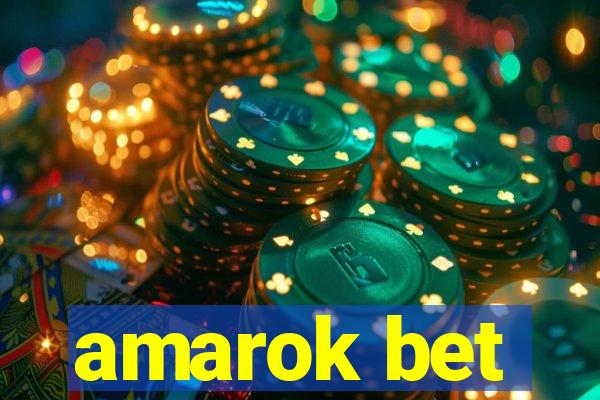 amarok bet